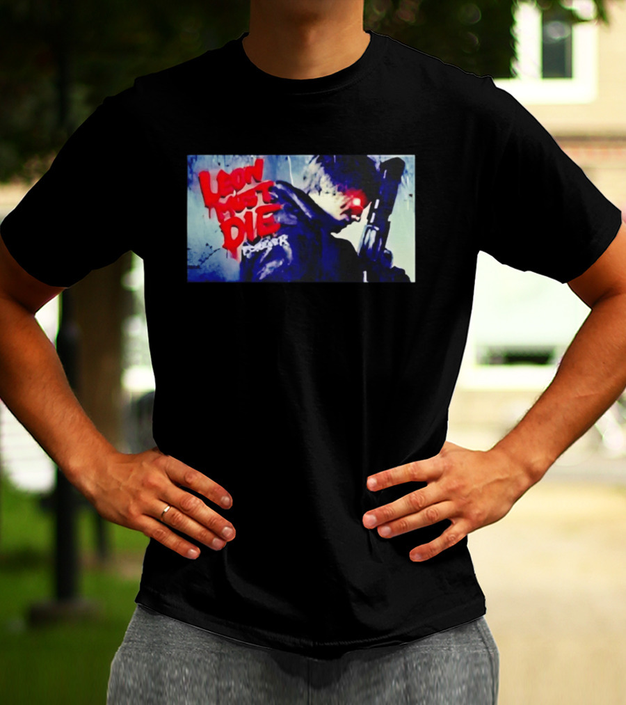 Leon Must Die Forever Red Text Gaming Warrior With Dark Gunfighter T-Shirt