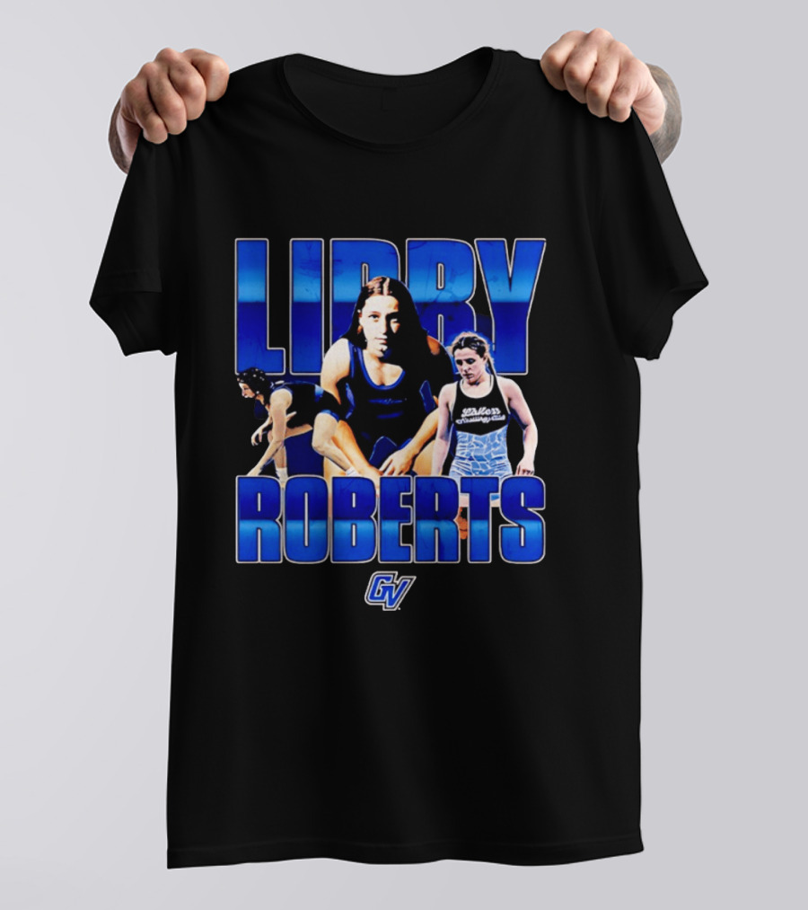 Libby Roberts Grand Valley Laker NCAA Wrestling GV T-Shirt