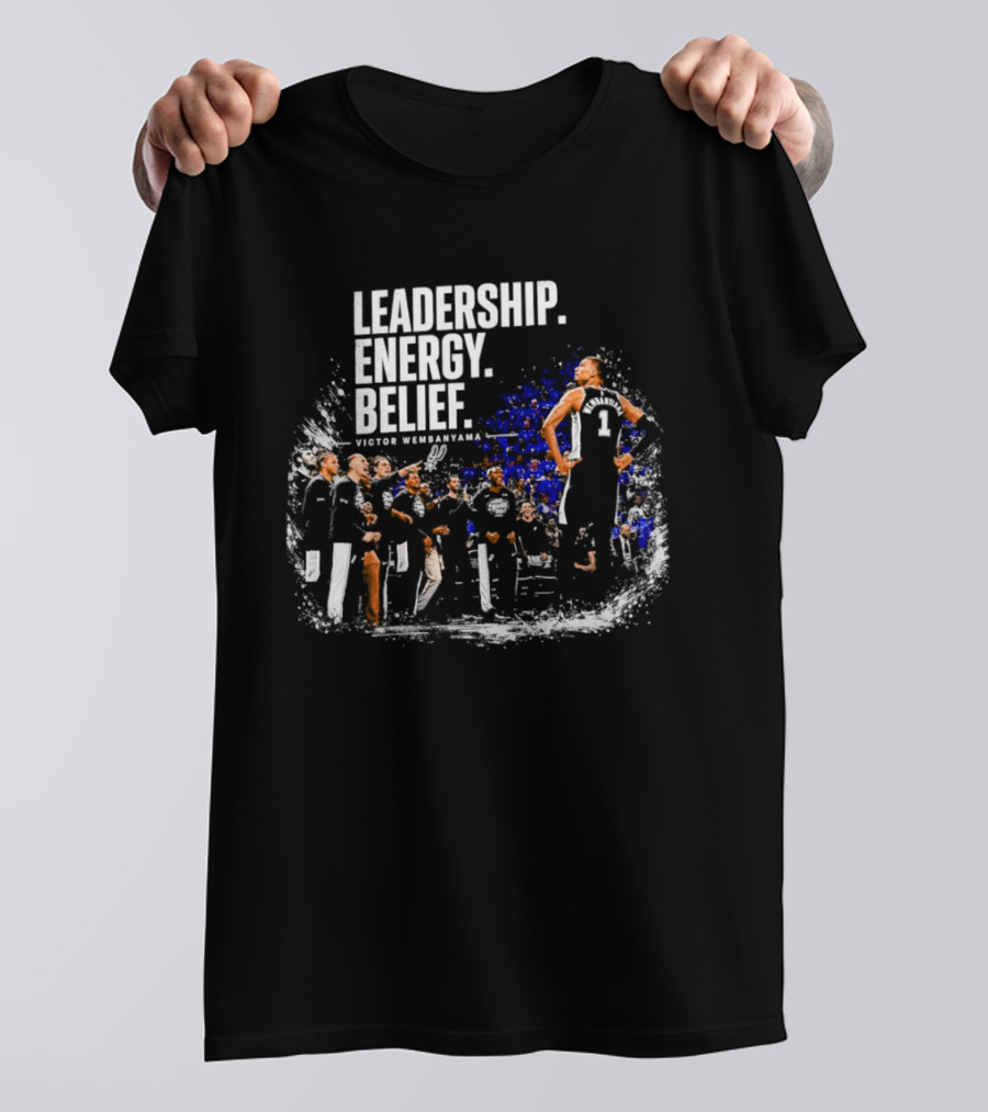 Leadership Energy Belief Victor Wembanyama San Antonio Spurs T-Shirt
