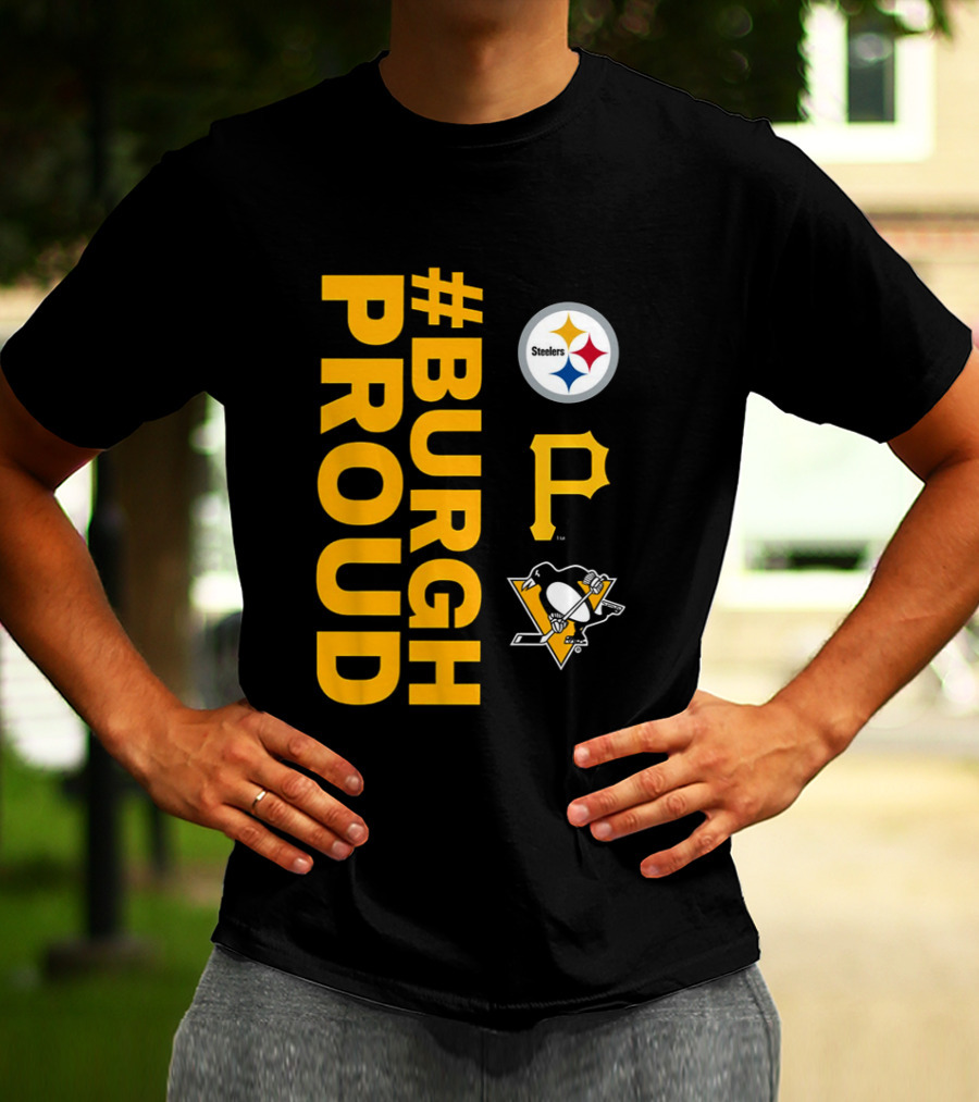 2026 #BurghProud Steelers Pirates Penguins T-Shirt
