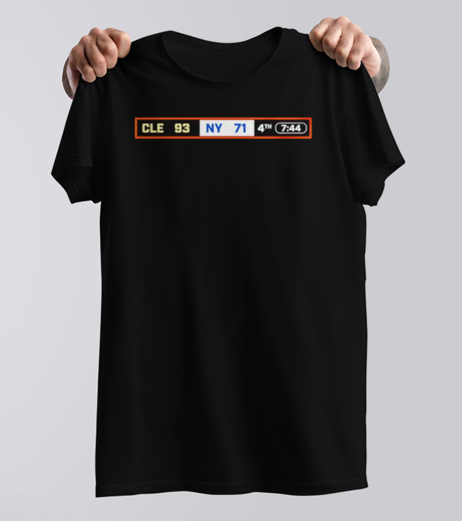 Cleveland Cavaliers CLE 93 NY Knicks 71 4th Quarter 7:44 Scoreboard T-Shirt