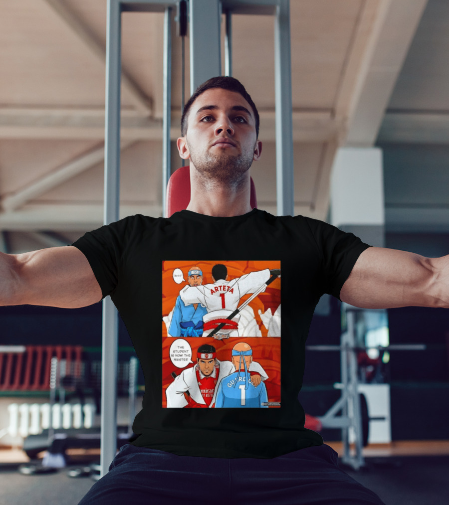 Arteta Vs Guardiola Student Becomes Master Martial Arts Showdown T-Shirt