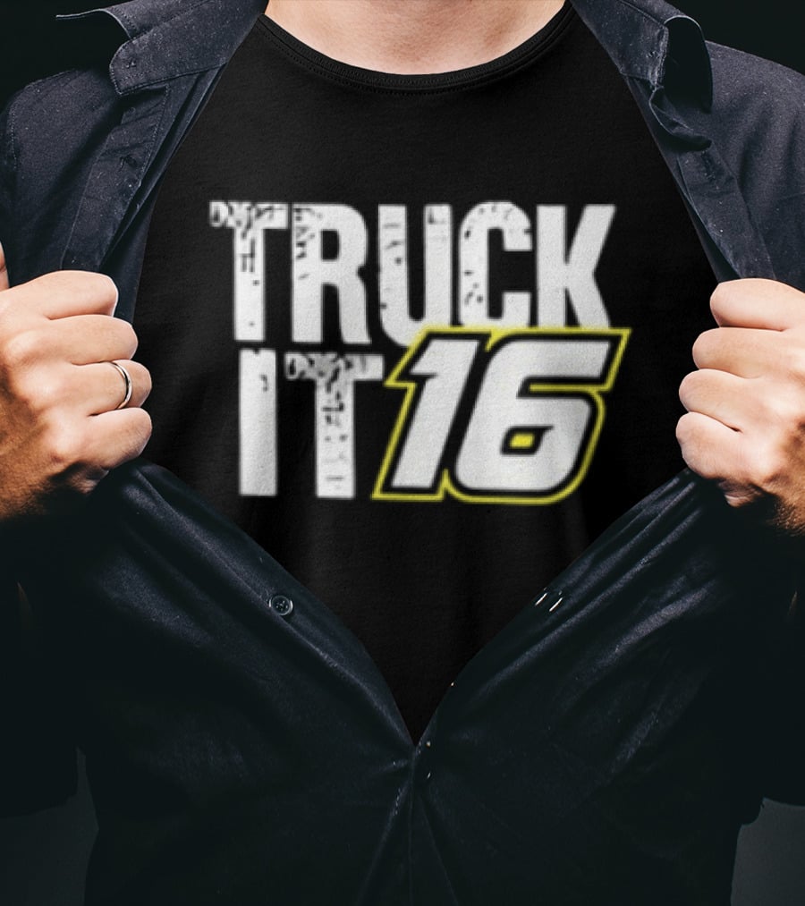 Justin Haley Kaulig Racing Truck It 16 RAM NASCAR Craftsman Truck Series T-Shirt