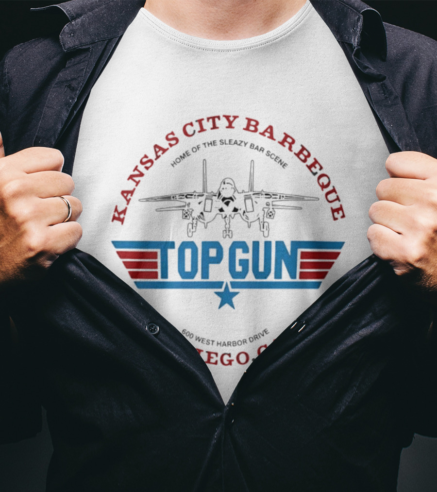Kansas City Barbeque Top Gun Movie Filming Location San Diego Home Of The Sleazy Bar Scene T-Shirt