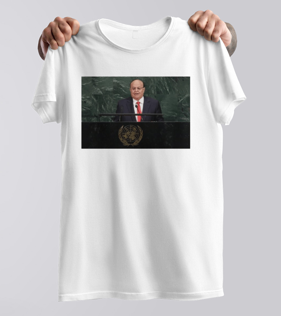 United Nations Address By Former Yemeni President Abdrabbuh Mansur Hadi T-Shirt