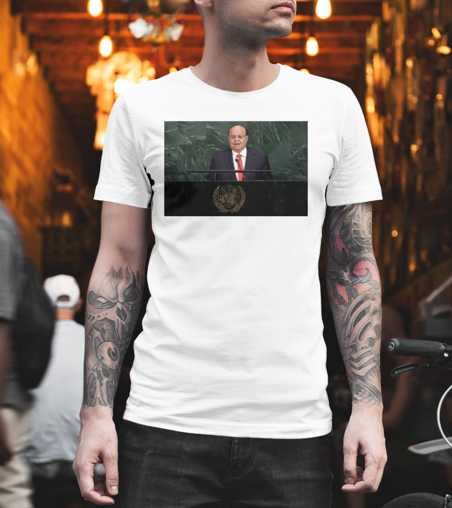 United Nations Address By Former Yemeni President Abdrabbuh Mansur Hadi T-Shirt