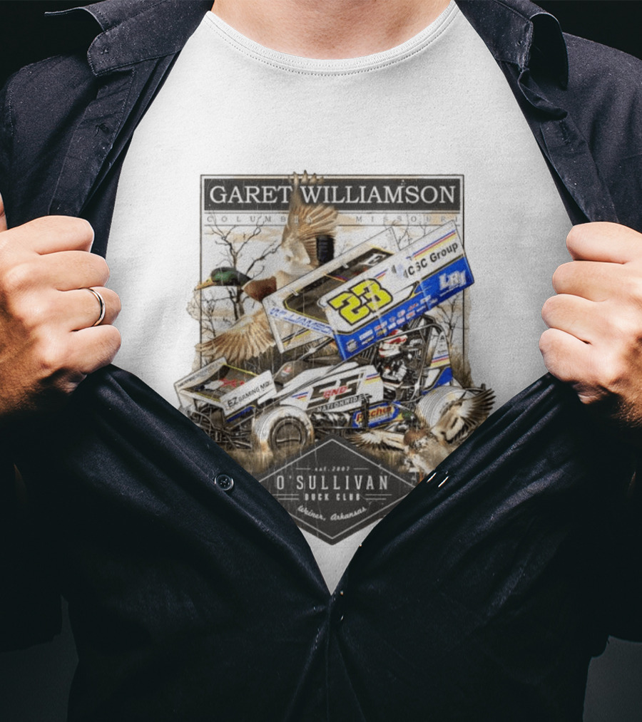 Garet Williamson Sprint Car Racing O'Sullivan Duck Club Arkansas Columbia Missouri 23 Racing T-Shirt