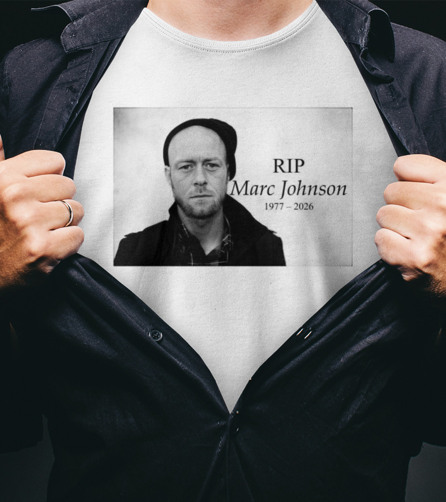 RIP Marc Johnson 1977 2026 Memorial T-Shirt