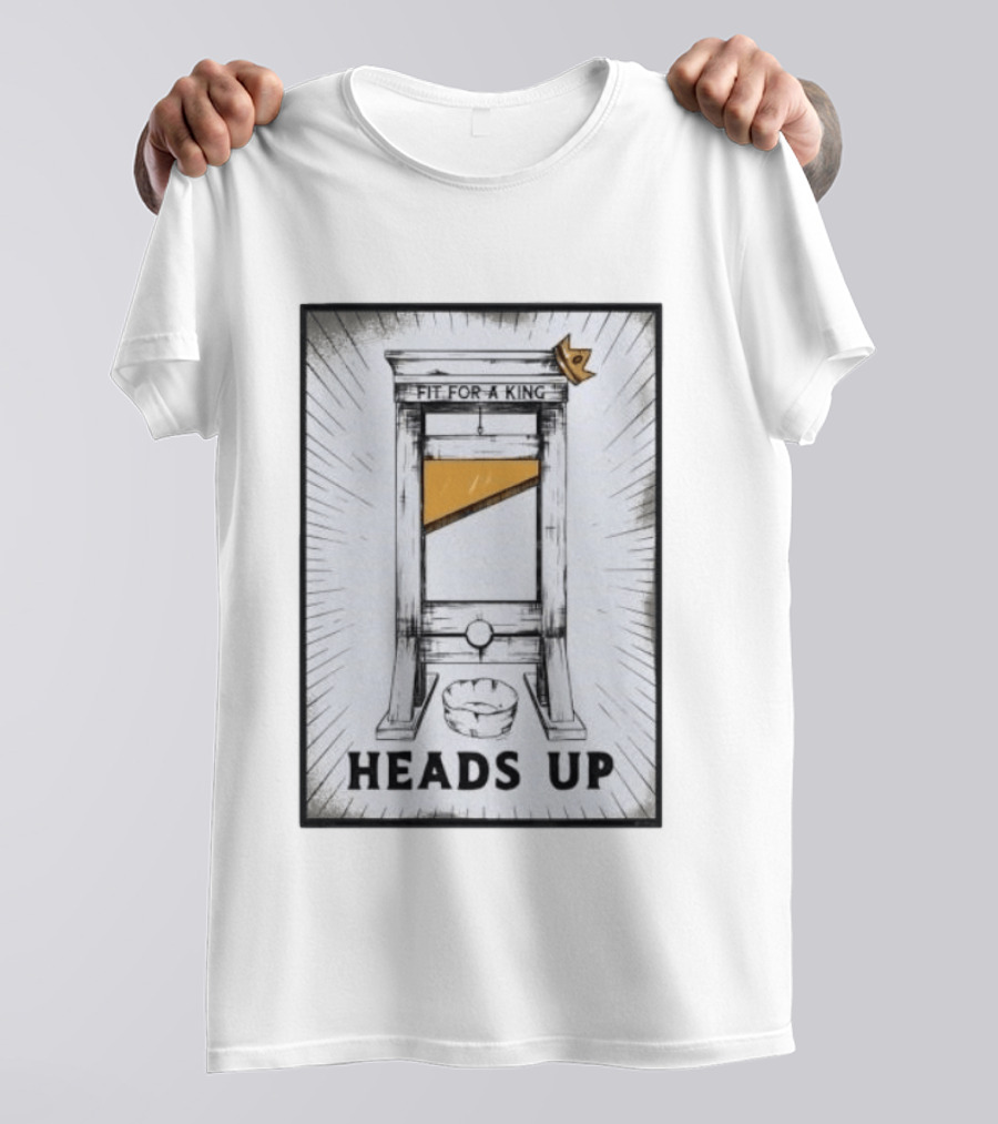 Fit For A King Guillotine Heads Up Anti Trump T-Shirt
