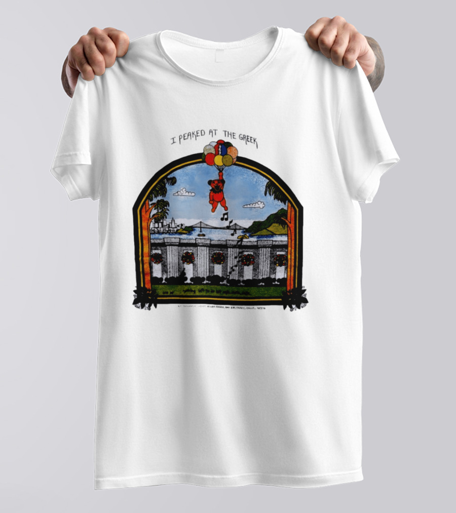 I Peaked At The Greek Grateful Dead 1985 Bear Balloons Musical Notes T-Shirt