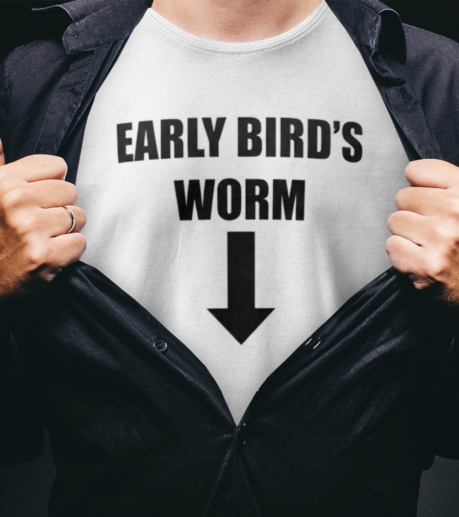 Early Bird's Worm With Arrow Downward T-Shirt