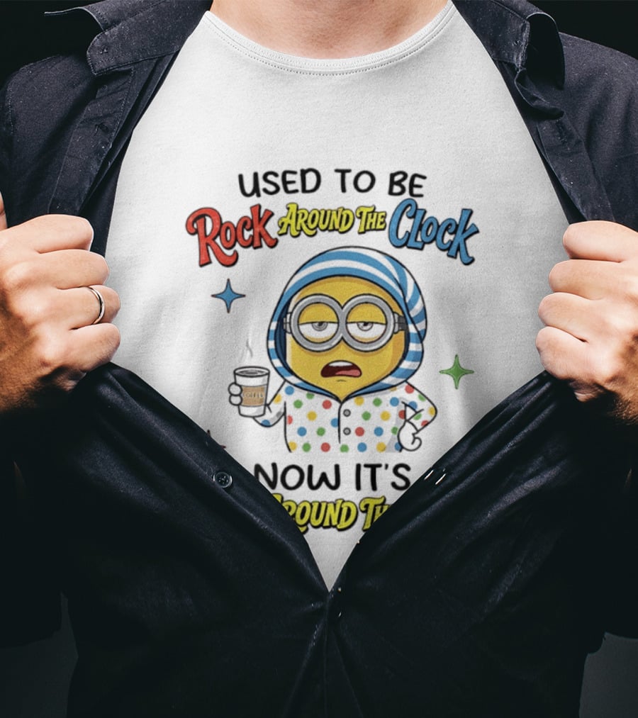 Used To Be Rock Around The Now It's Limp Around The Block Minions Coffee T-Shirt