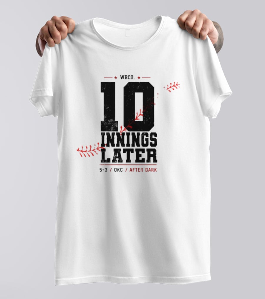 WBCO 10 Innings Later 5 3 OKC After Dark Baseball T-Shirt