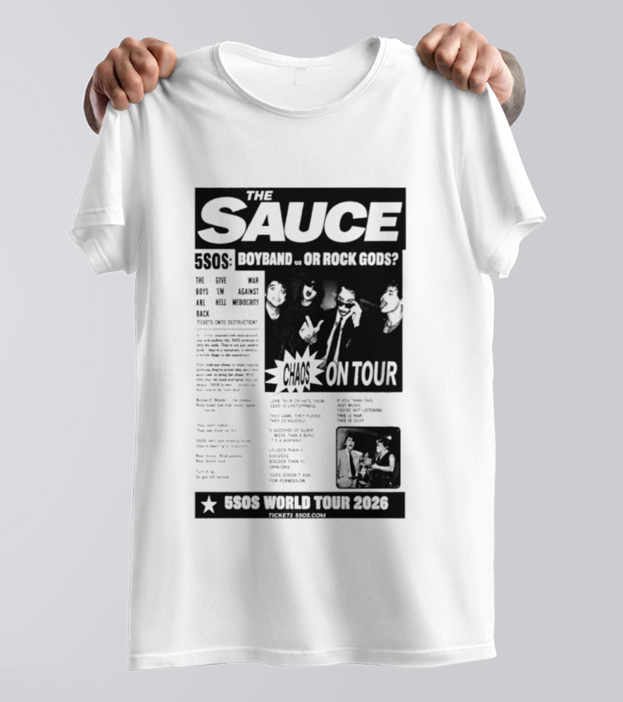 The Sauce 5SOS Chaos On Tour 5 Seconds Of Summer World Tour 2026 T-Shirt