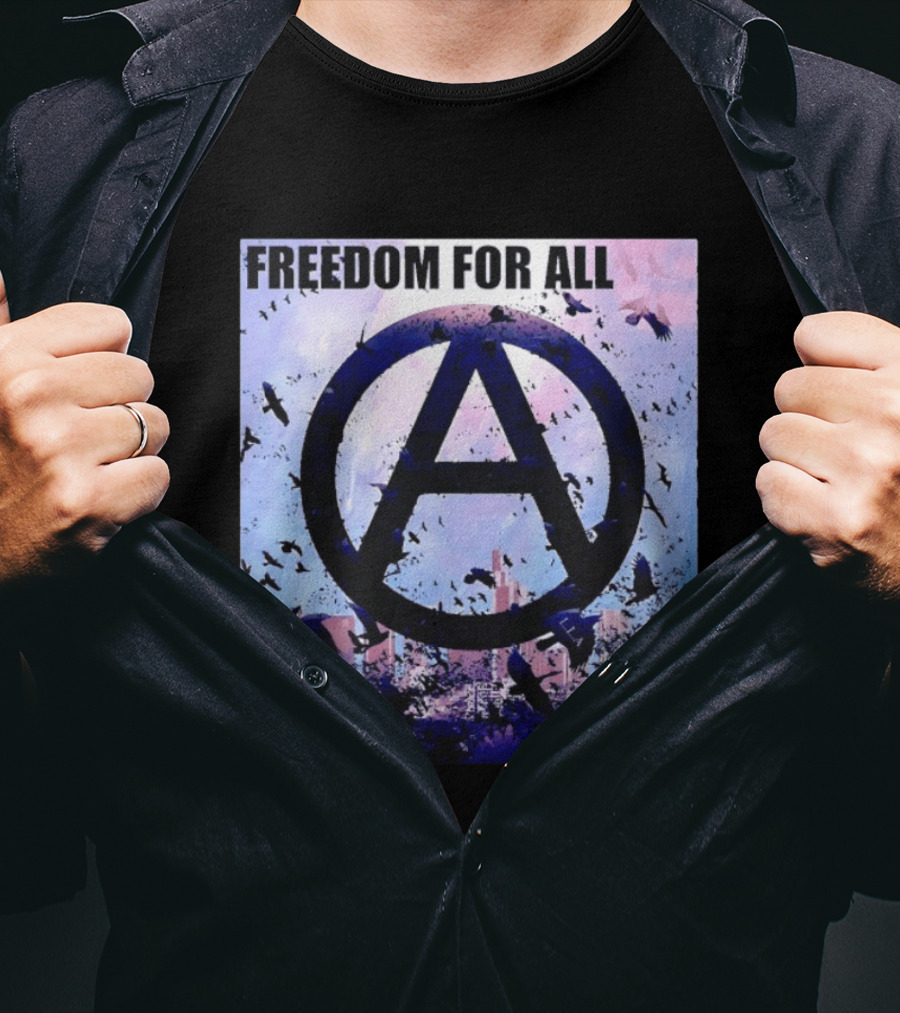 FdA IFA Freedom For All Anarchy Symbol With Birds And City Skyline T-Shirt