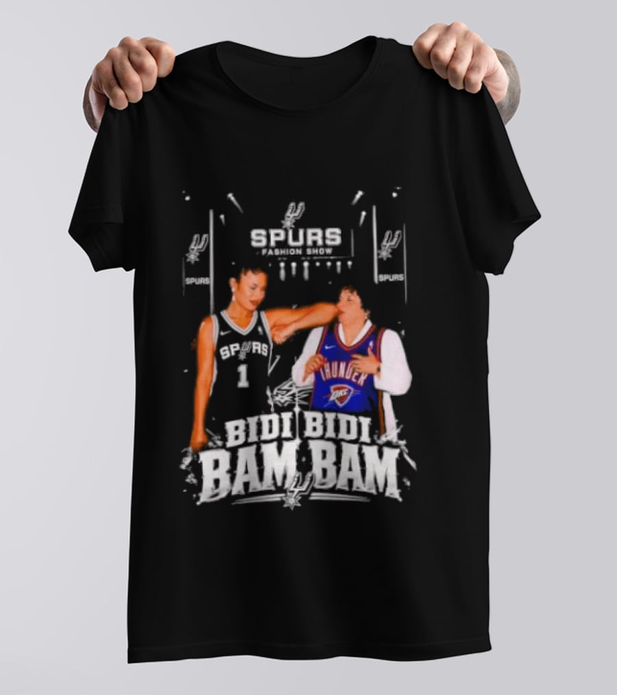 Spurs Thunder Bidi Bidi Bam Bam Fashion Show T-Shirt