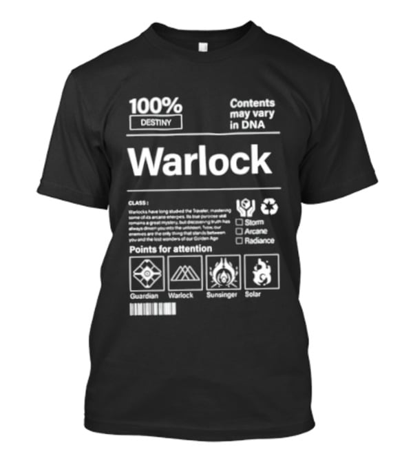 100% Destiny Warlock Contents May Vary In DNA Points For Attention Classic Solar Void Arc T-Shirt