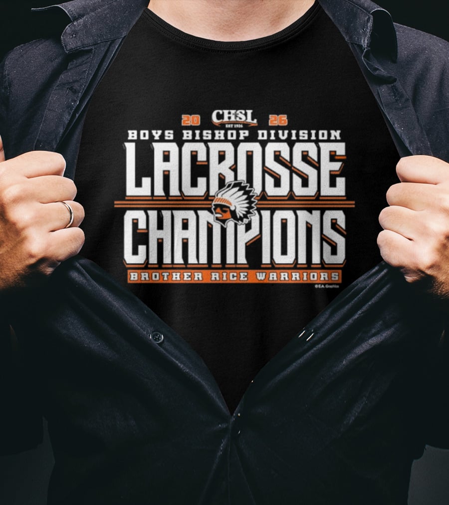 CHSL 2026 Boys Bishop Division Lacrosse Champions Brother Rice Warriors T-Shirt