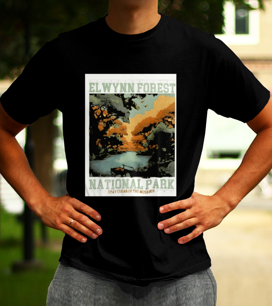 Elwynn Forest National Park Stay Clear Of The Murlocs T-Shirt