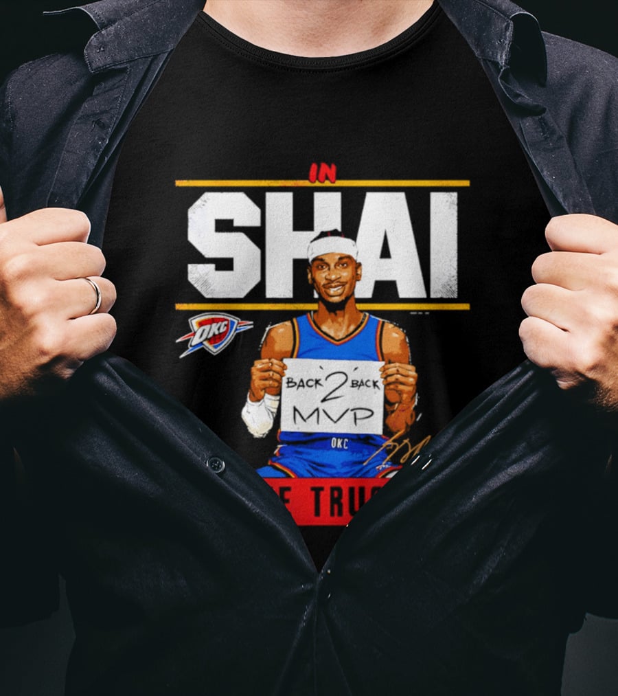 Shai Gilgeous Alexander Oklahoma City Thunder MVP We Trust T-Shirt