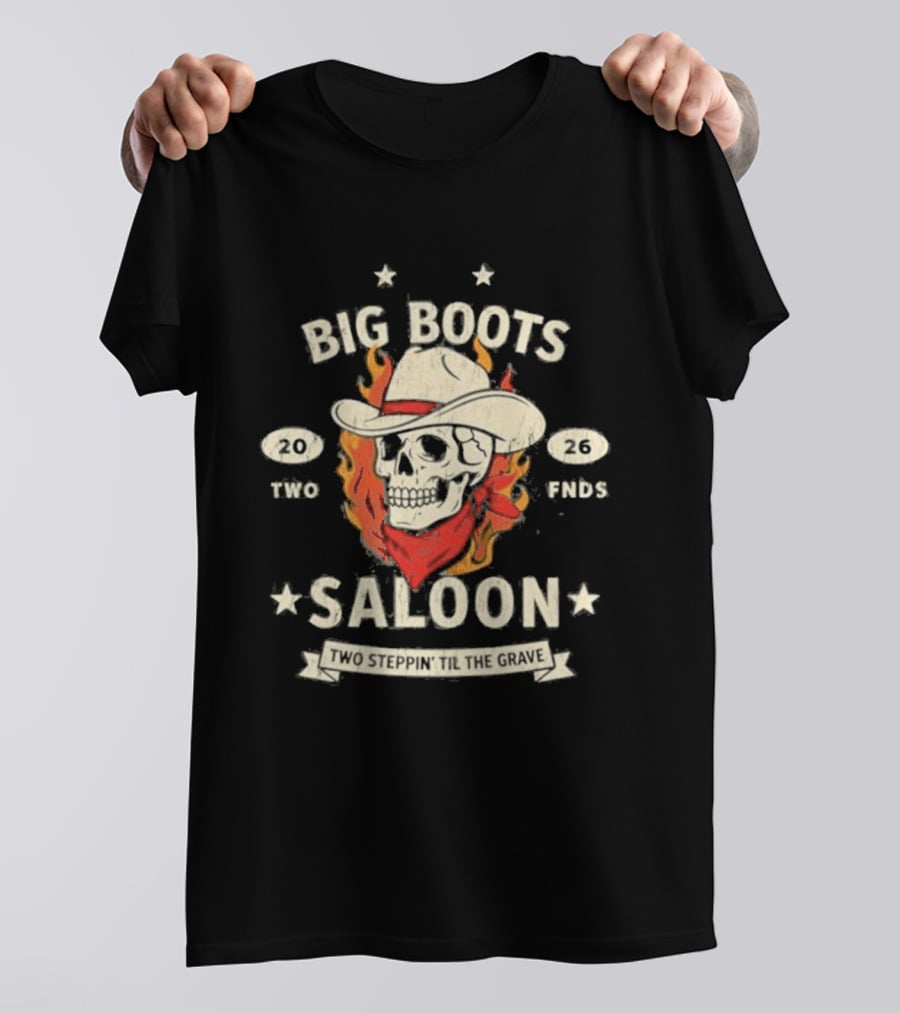 Big Boots Saloon Two Friends Cowboy Skull Flames Vintage 2018 T-Shirt