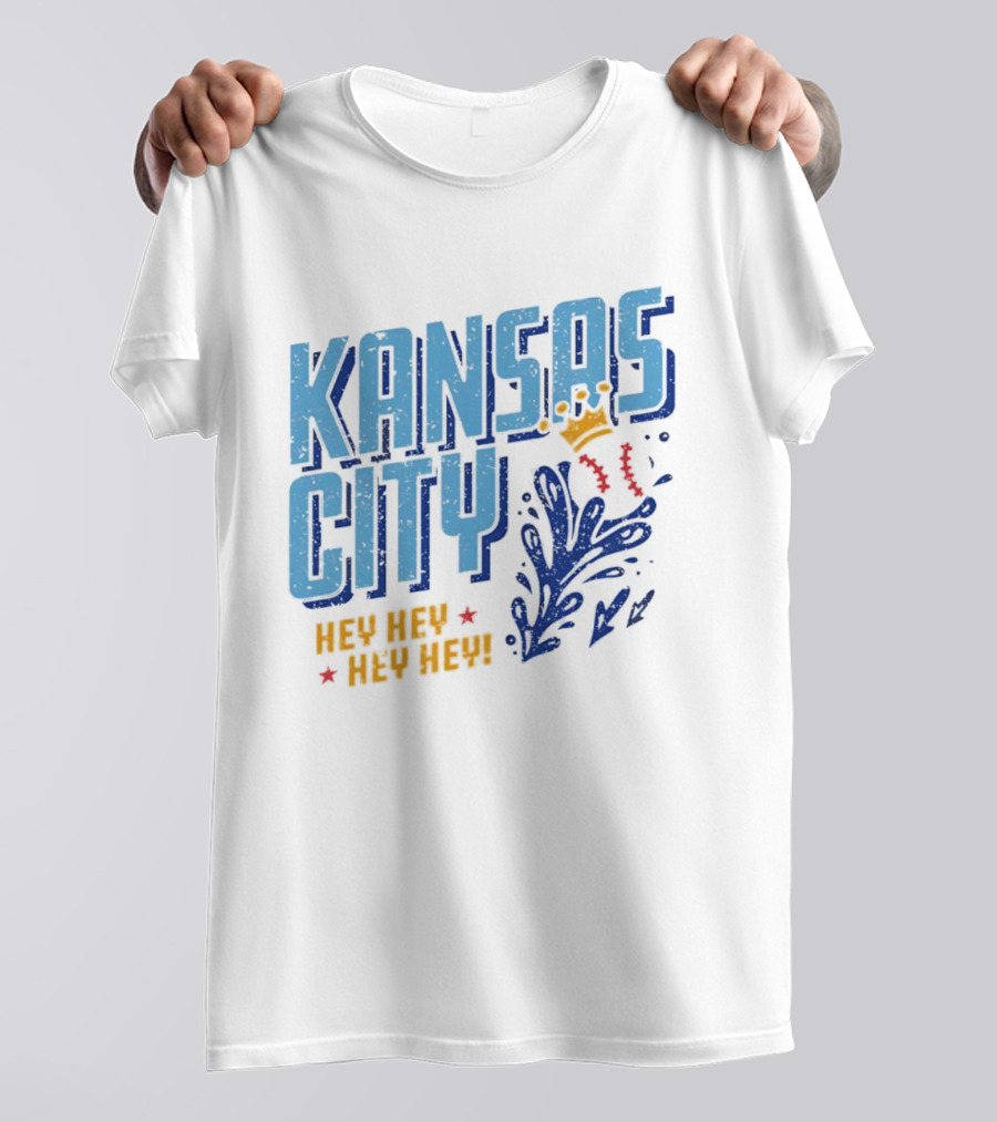 Kansas City Royals Hey Hey Hey Major League Baseball Kauffman Stadium T-Shirt