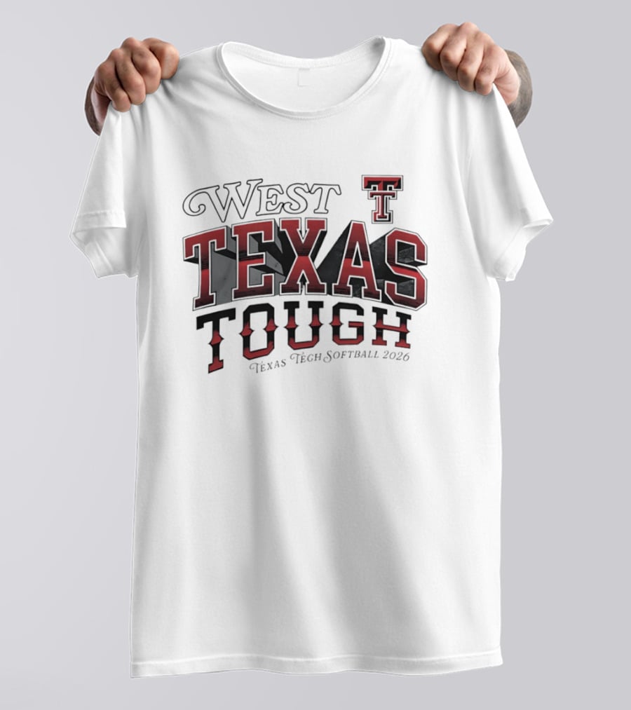 West Texas Tough Texas Tech Softball 2026 T-Shirt