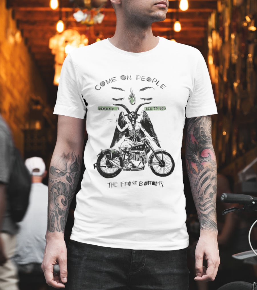The Front Bottoms Come On People Would I Lie To You Motorcycle Baphomet T-Shirt