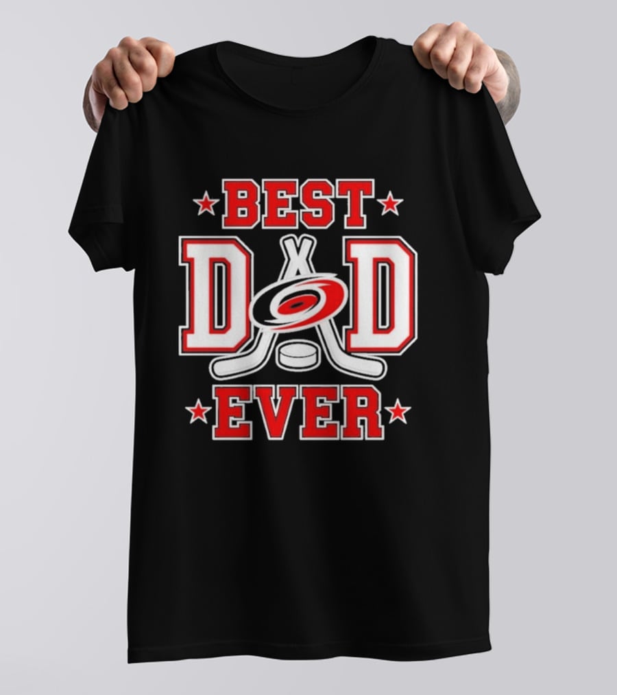 Carolina Hurricanes Best Dad Ever 2026 NHL Fan Gear T-Shirt