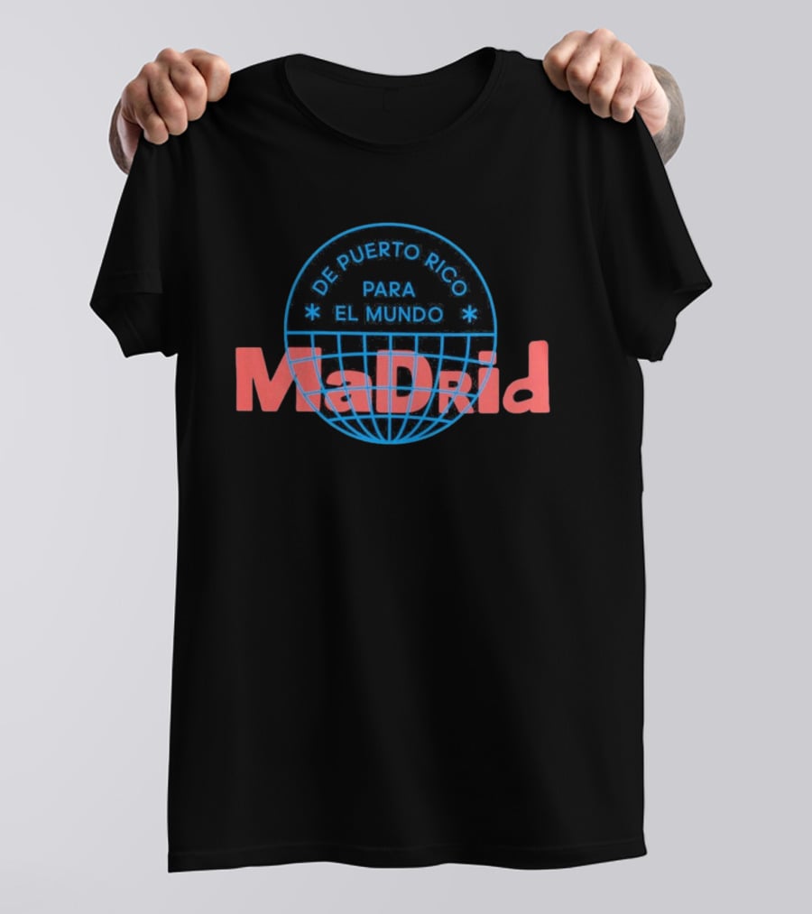 De Puerto Rico Para El Mundo Madrid T-Shirt