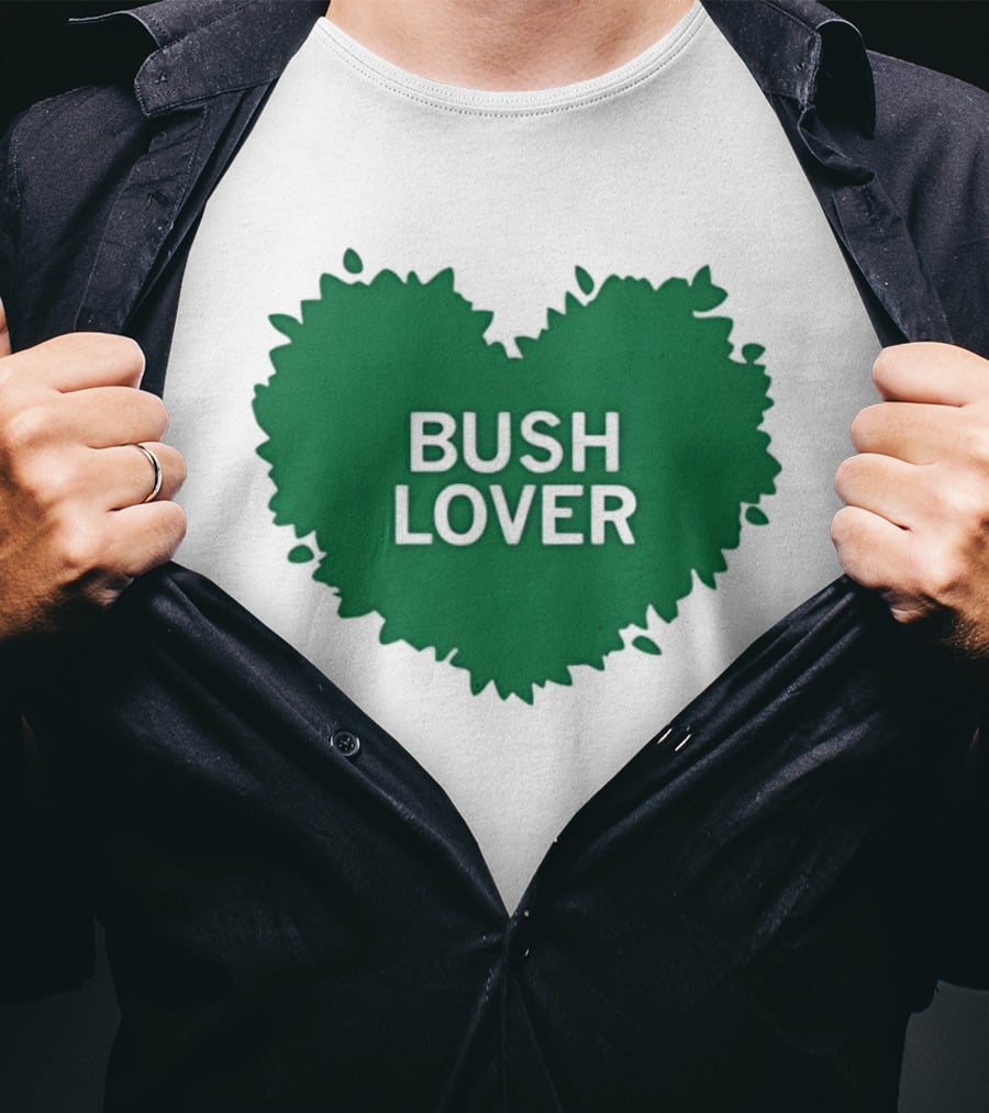 Bush Lover Green Heart Shape T-Shirt