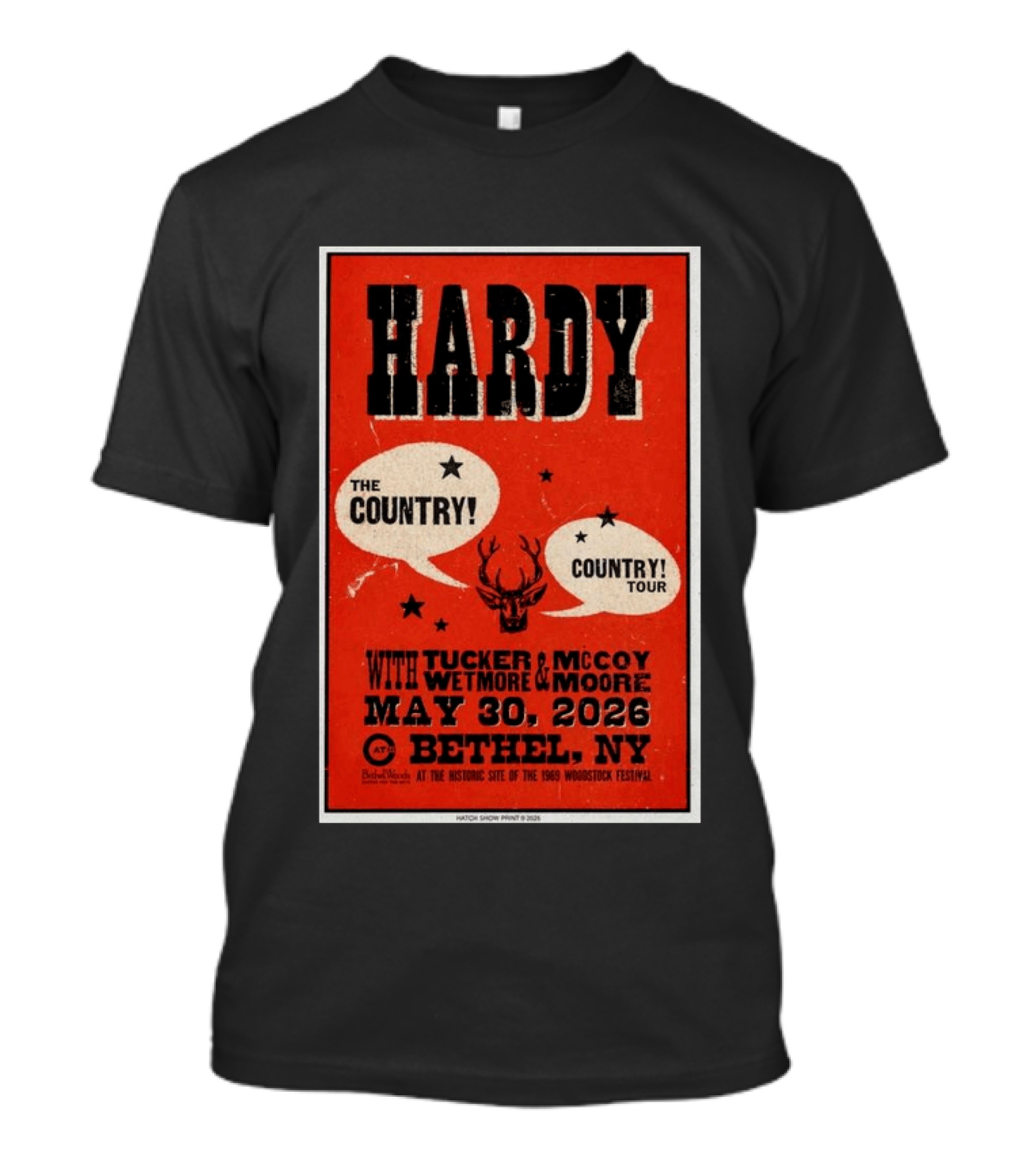 HARDY Country Tour Bethel NY May 30 2026 Woodstock Festival Tucker McCoy Wetmore Moore T-Shirt
