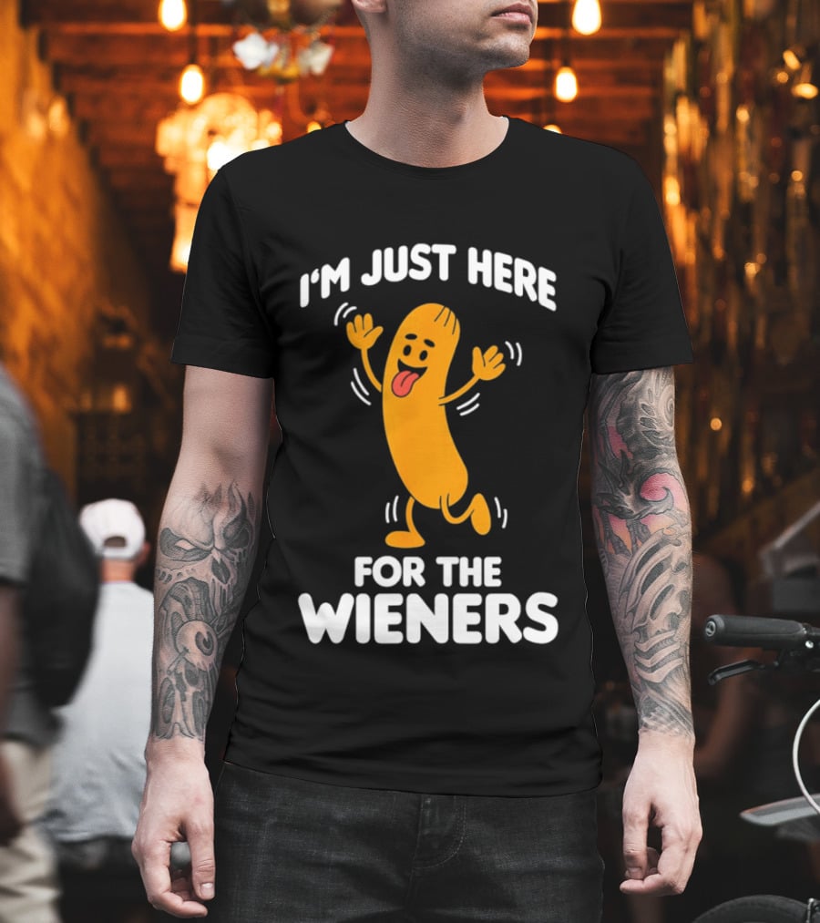 I'm Just Here For The Wieners Funny Sausage Cartoon T-Shirt