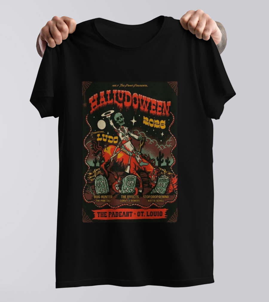 HaluDOWEEN 2026 Ludo Live St. Louis With The Effects And Bug Hunter The Pageant T-Shirt