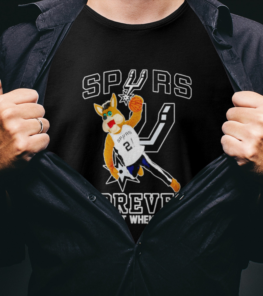 SPURS Forever Not Just When We Win T-Shirt