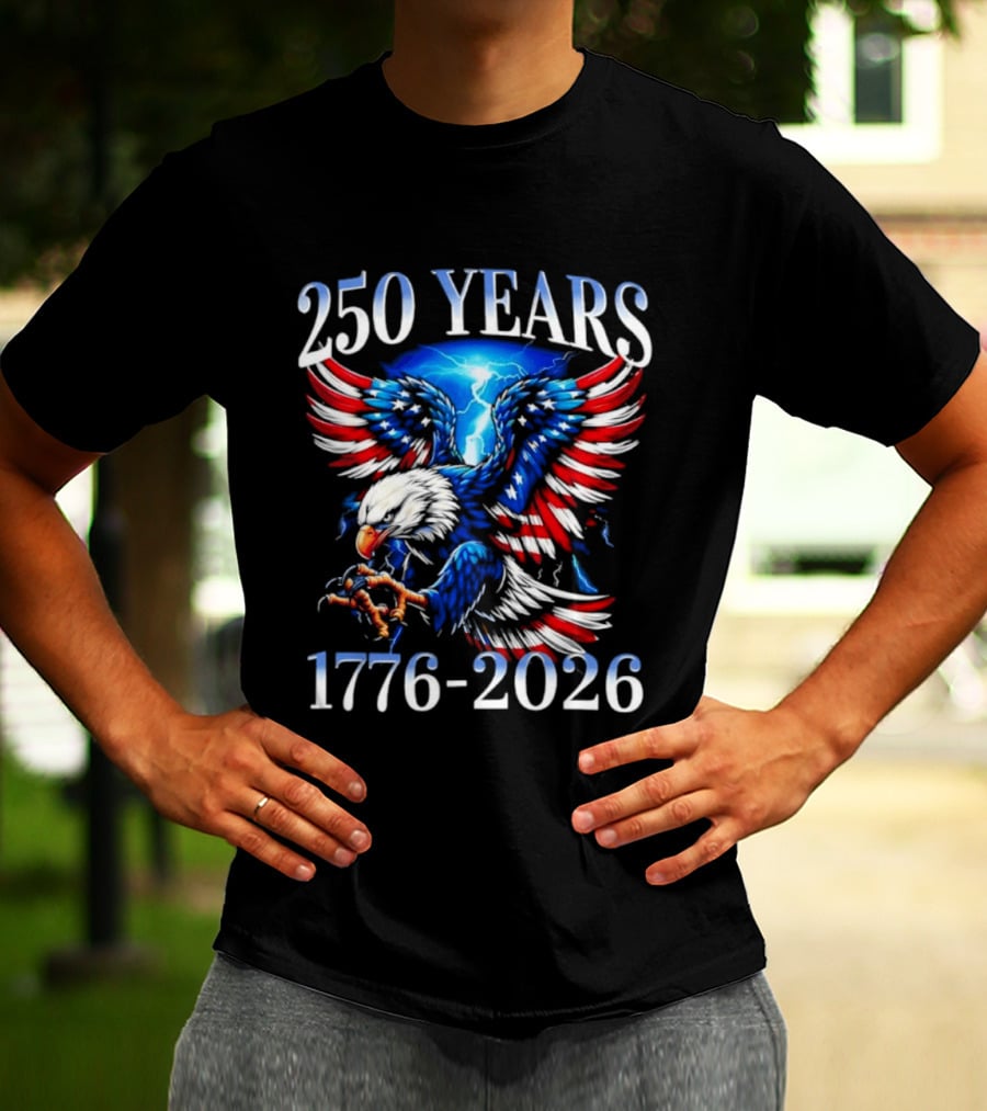 250 Years American Flag Bald Eagle 1776 2026 Anniversary T-Shirt