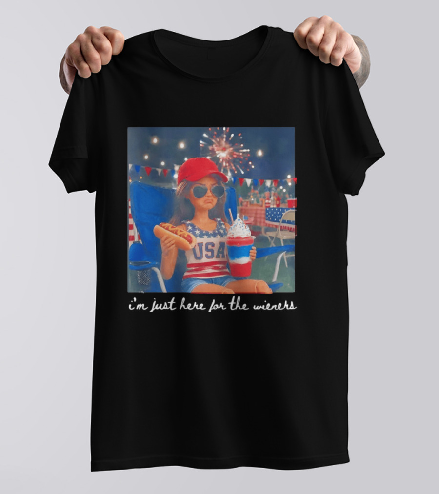 USA Barbie Doll I'm Just Here For The Wieners 4th Of July Celebration 2026 T-Shirt