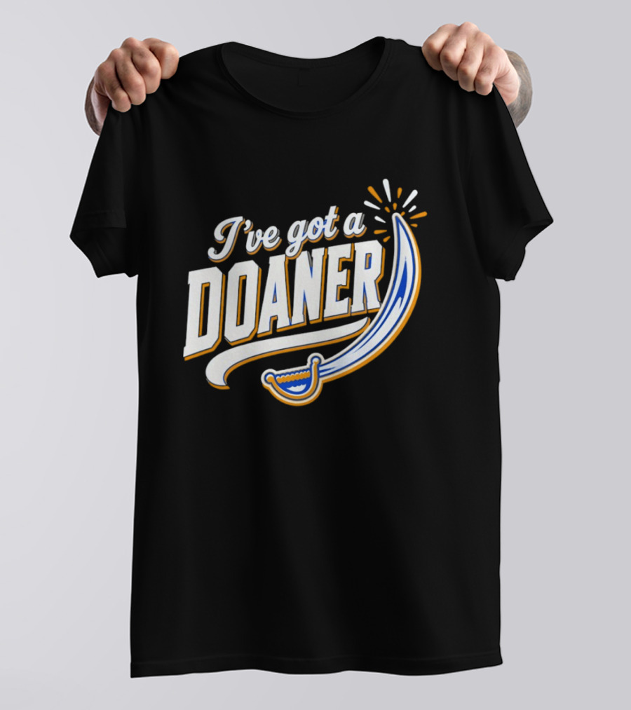 I've Got A Doaner Buffalo Sabres Hockey Sword T-Shirt