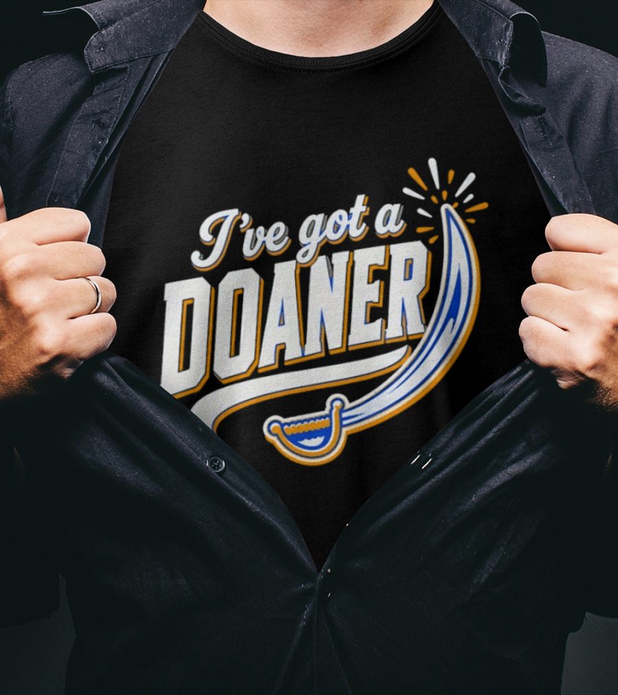 I've Got A Doaner Buffalo Sabres Hockey Sword T-Shirt
