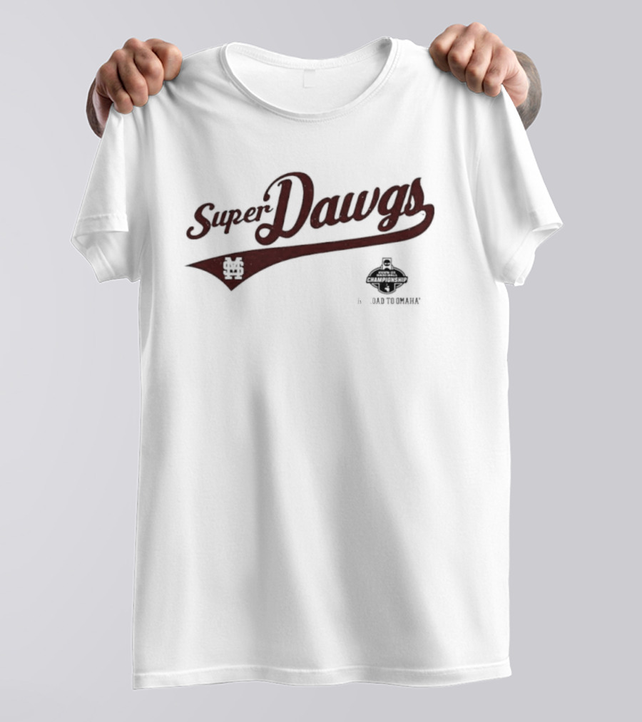 Mississippi State Super Dawgs Champions 2021 College World Series T-Shirt