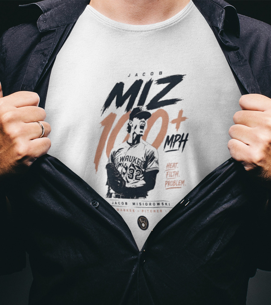Jacob Misiorowski MIZ 100 Plus MPH Heat Milwaukee Filth Problem Baseball T-Shirt