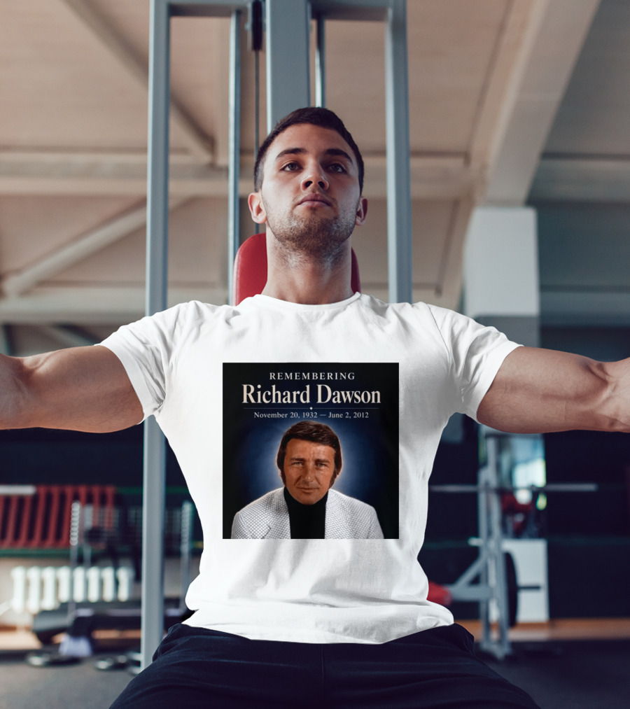 Remembering Richard Dawson November 20 1932 June 2 2012 T-Shirt