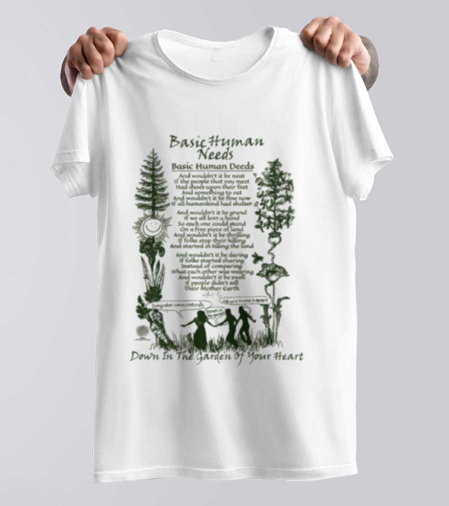 Basic Human Needs Basic Human Deeds Down In The Garden Of Your Heart Vintage Beige Forest Scene T-Shirt