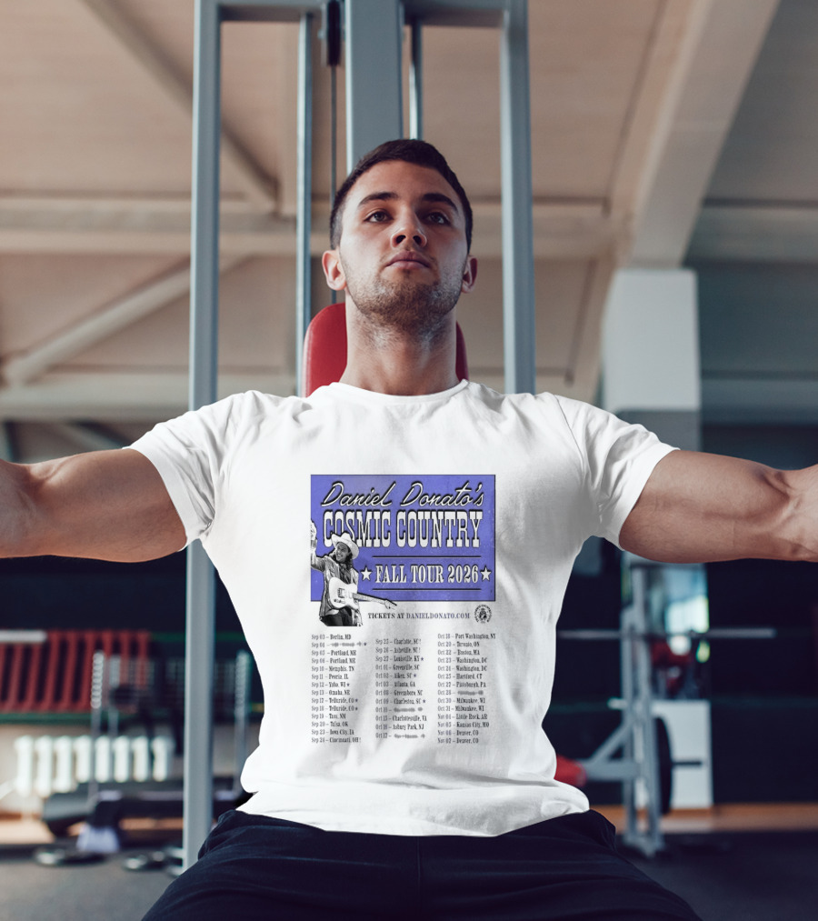 Daniel Donato Cosmic Country Fall Tour 2026 With Tour Dates T-Shirt