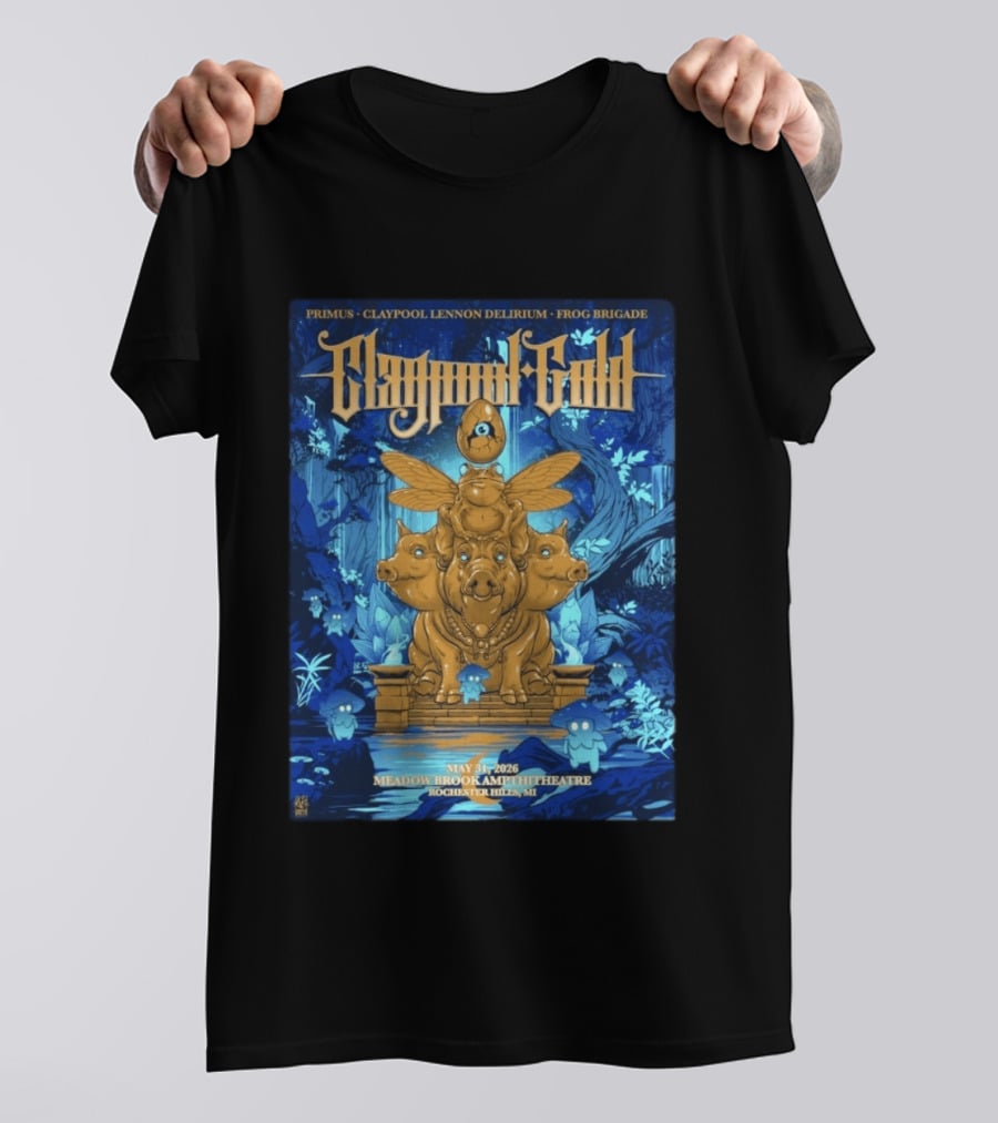 Claypool Gold Primus Frog Brigade May 31 2026 Meadow Brook Amphitheatre Rochester Hills MI T-Shirt