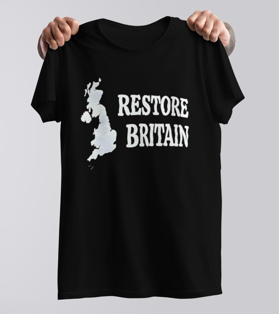 Restore Britain Map Text With United Kingdom T-Shirt