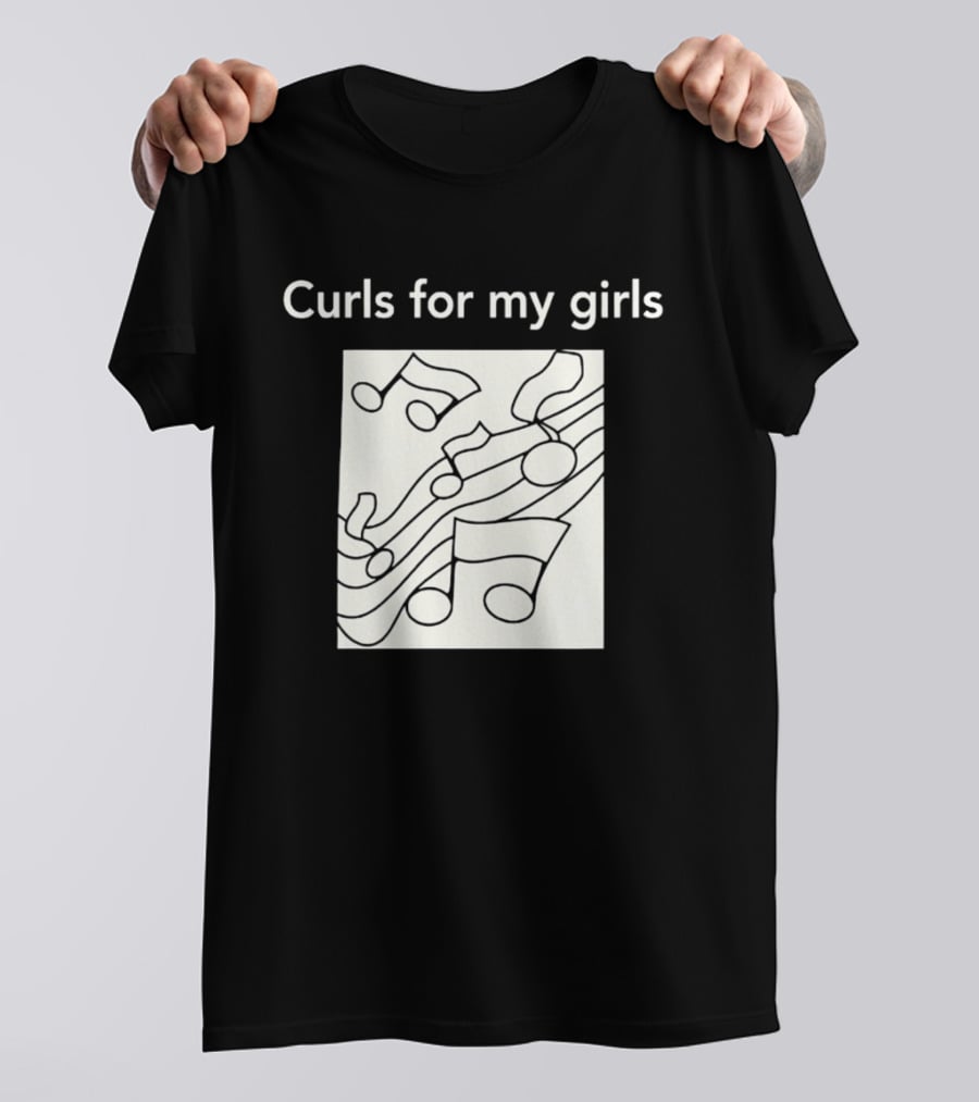 Curls For My Girls Music Notes T-Shirt