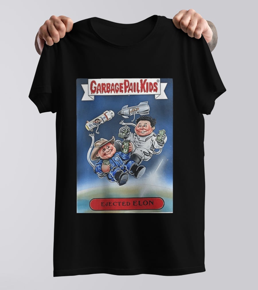 Garbage Pail Kids Ejected Elon Donald Trump And Elon Musk T-Shirt