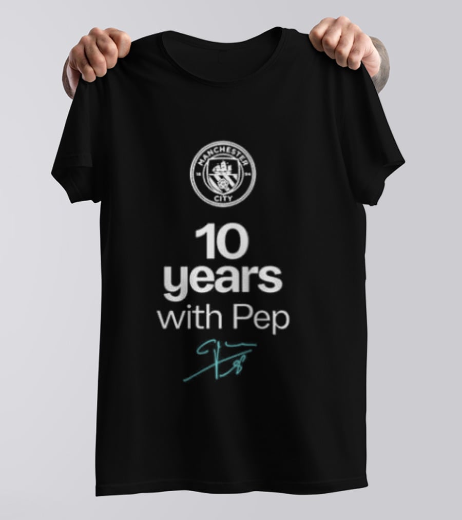 10 Years With Pep Manchester City Celebration T-Shirt