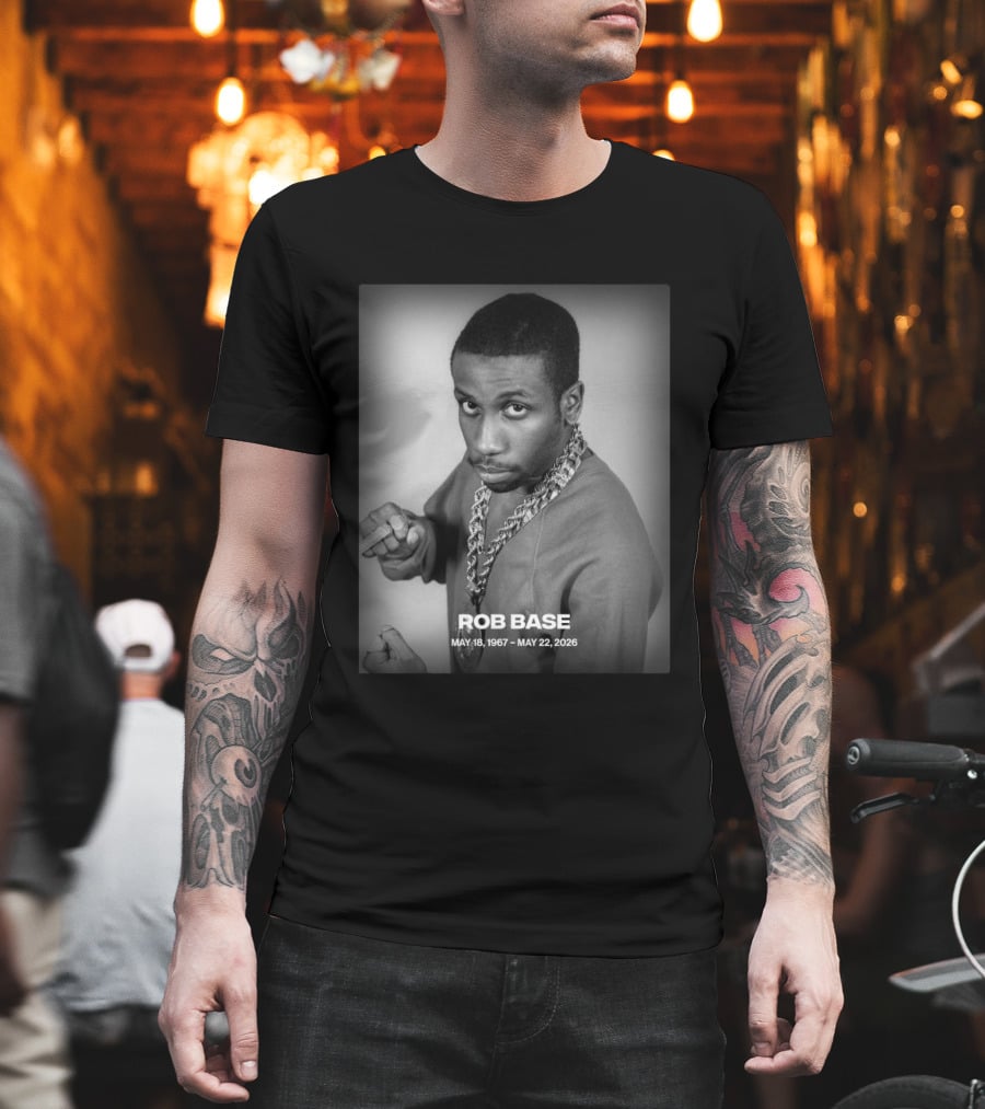 Rob Base May 18 1967 May 22 2026 T-Shirt